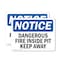 Signmission Dangerous Fire Inside Pit Keep Away OSHA Notice Sign, Plastic, 10in W x 7in L, 2PK OS-2PACK-NS-P-710-L-10929 - alternate 1